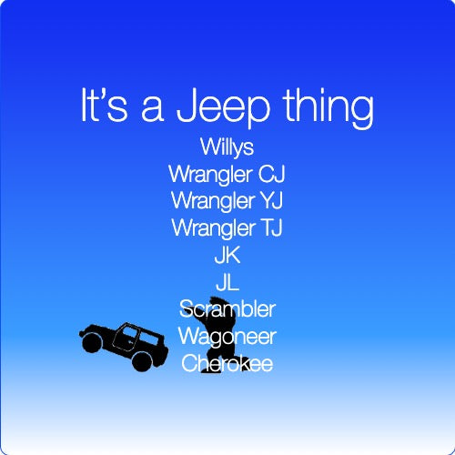 It&#39;s a Jeep thing